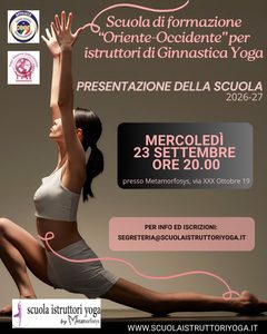 23 settembre – Presentazione della Scuola di formazione “Oriente-Occidente” per Istruttori di Yoga
